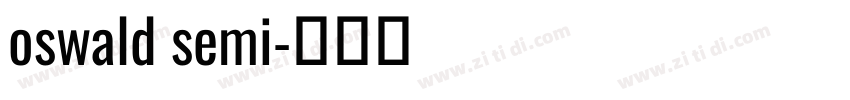 oswald semi字体转换